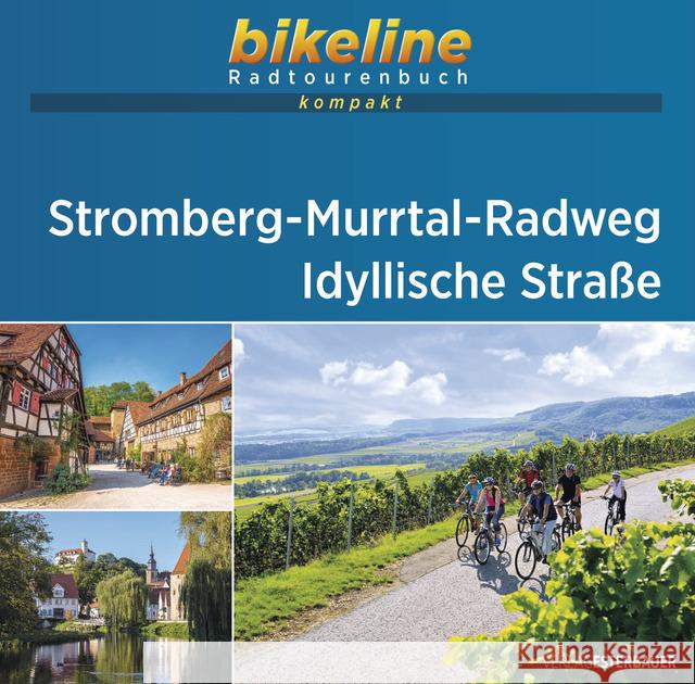 Stromberg - Murrtal - Radweg Idyllische Strasse: 2021    9783850009348 Verlag Esterbauer
