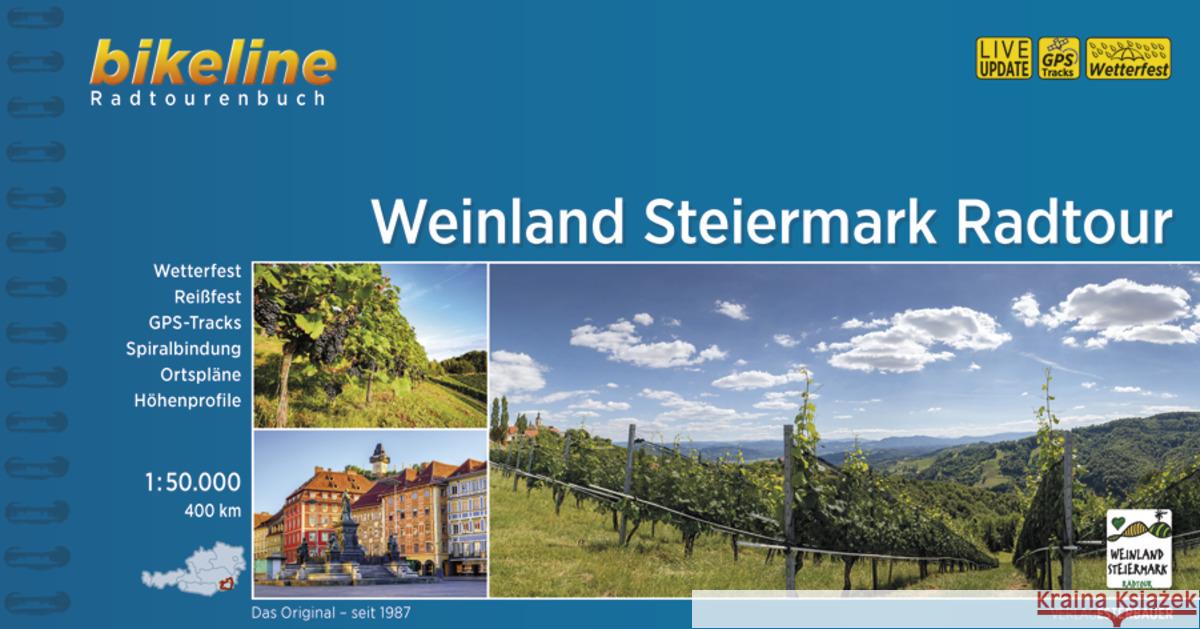 Weinland Steiermark Radtour: 2021    9783850009423 Verlag Esterbauer