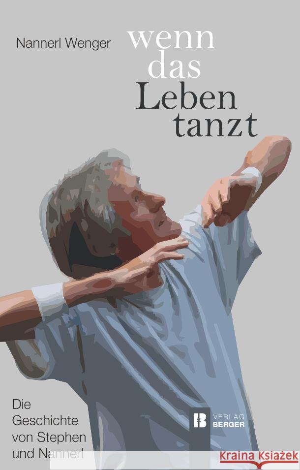 Wenn das Leben tanzt Wenger, Nannerl 9783850289535