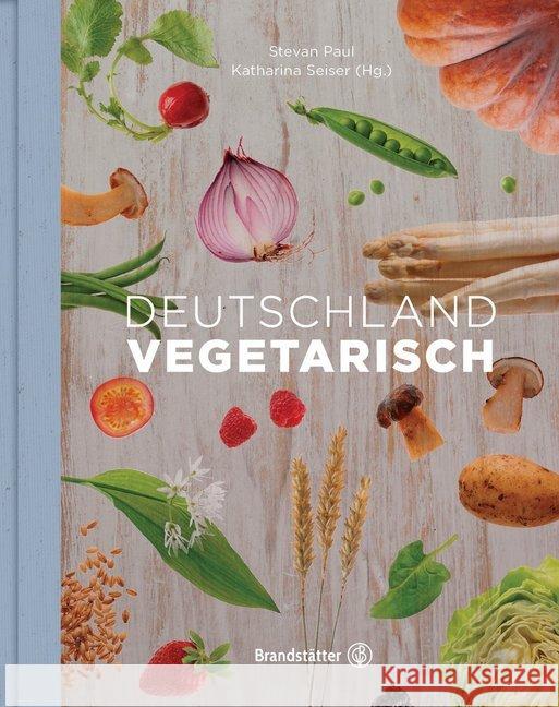 Deutschland vegetarisch Paul, Stevan 9783850337397
