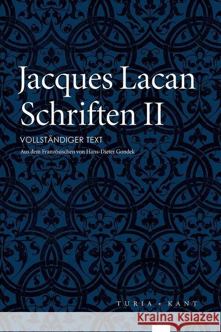 Schriften. Bd.2 : Vollständiger Text Lacan, Jacques 9783851328011