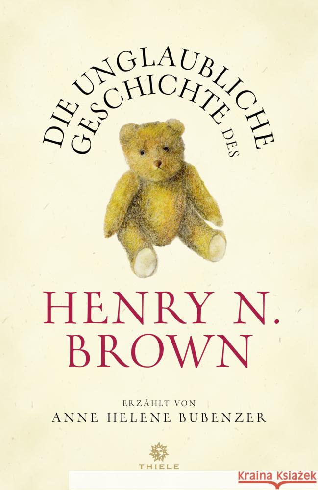 Die unglaubliche Geschichte des Henry N. Brown Bubenzer, Anne Helene 9783851794465