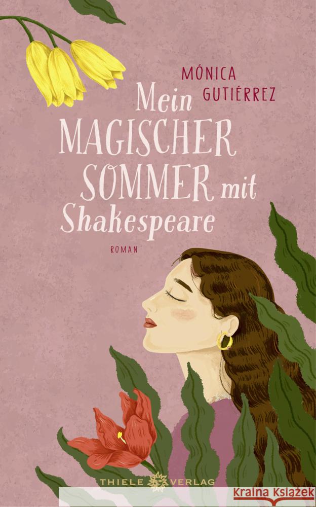 Mein magischer Sommer mit Shakespeare Gutiérrez, Mónica 9783851795240