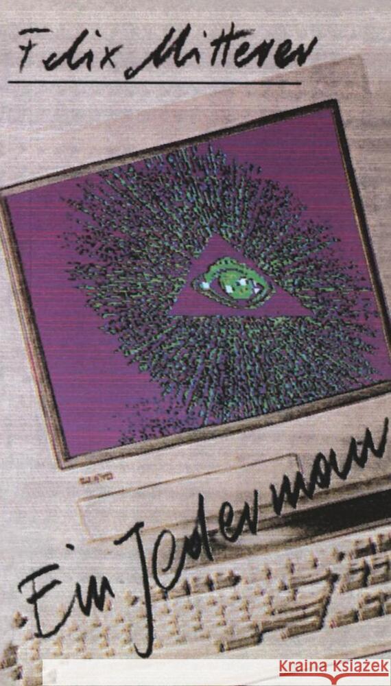 Ein Jedermann mitterer, felix 9783852180779