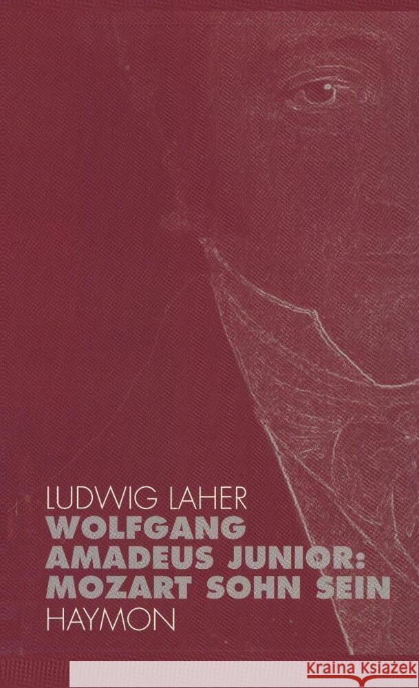 Wolfgang Amadeus Junior: Laher, Ludwig 9783852183046