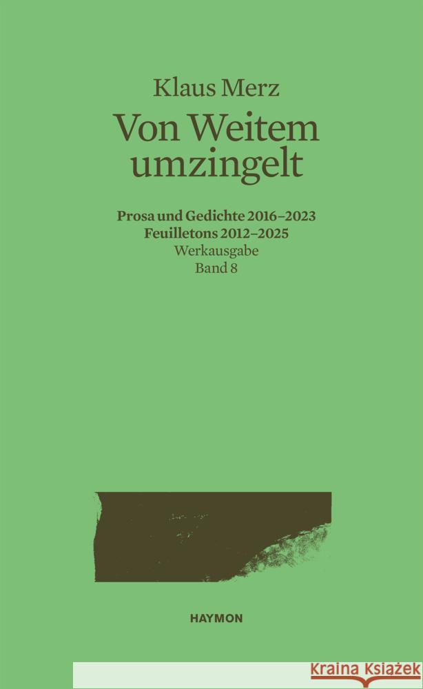 Von Weitem umzingelt Merz, Klaus 9783852186610