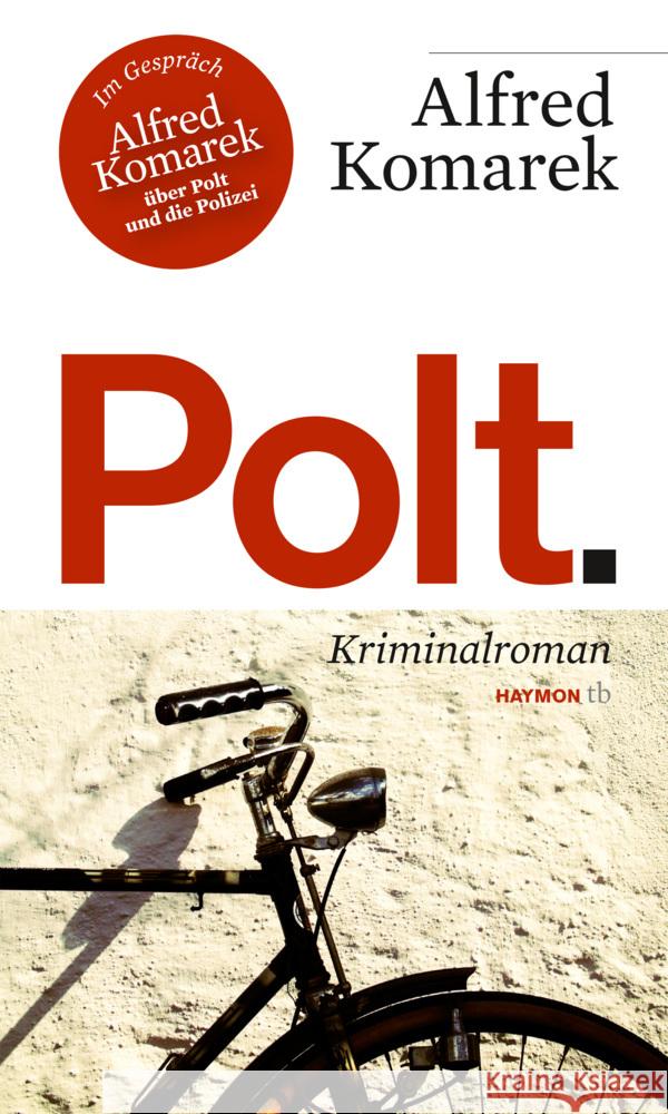 Polt. Komarek, Alfred 9783852189468 Haymon Verlag