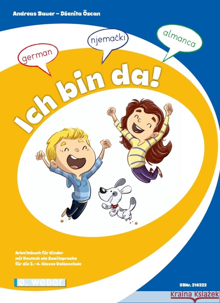 Ich bin da! (Lehrplan 2023) Özcan, Dzenita 9783852538174