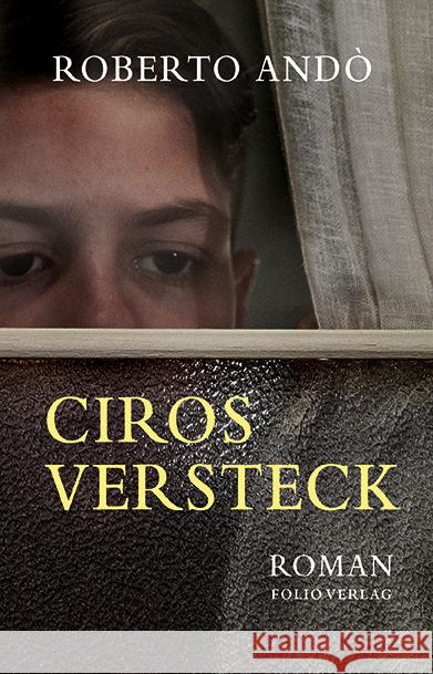 Ciros Versteck Andò, Roberto 9783852568263 Folio, Wien