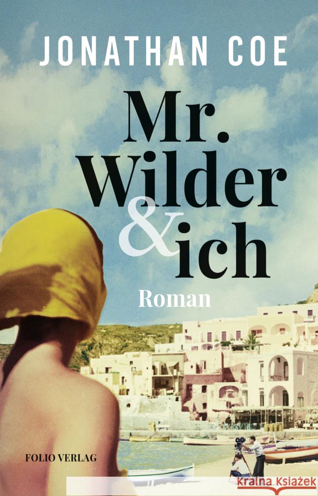 Mr. Wilder und ich Coe, Jonathan 9783852568331 Folio, Wien