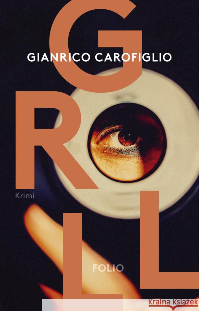 Groll Carofiglio, Gianrico 9783852568867 Folio, Wien