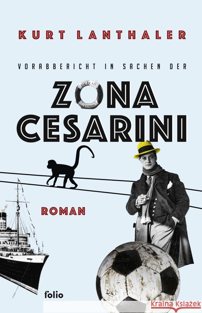 Vorabbericht in Sachen der Zona Cesarini Lanthaler, Kurt 9783852568966