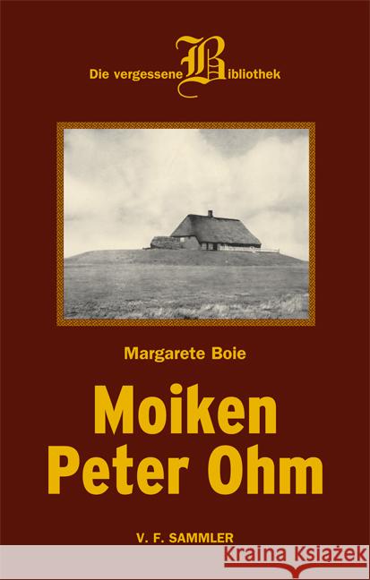 Moiken Peter Ohm Boie, Margarete 9783853653517