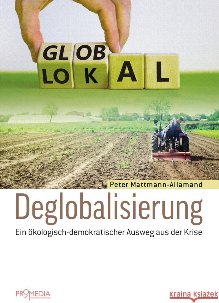 Deglobalisierung Mattmann-Allamand, Peter 9783853714898