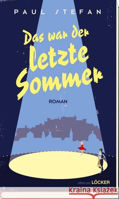 Das war der letzte Sommer Stefan, Paul 9783854098393 Löcker