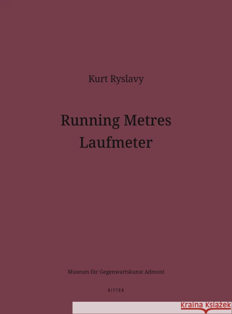 Running Metres - Laufmeter Ryslavy, Kurt 9783854156741 Ritter