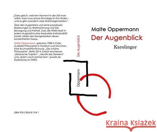 Der Augenblick Oppermann, Malte 9783854181941 Karolinger Verlag