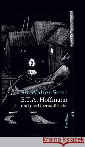 E.T.A. Hoffmann und das Übernatürliche Scott, Walter 9783854182092 Karolinger Verlag