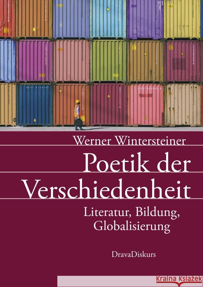 Poetik der Verschiedenheit Wintersteiner, Werner 9783854359692 Drava