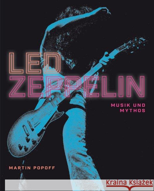 Led Zeppelin : Musik und Mythos Popoff, Martin 9783854456407 Hannibal