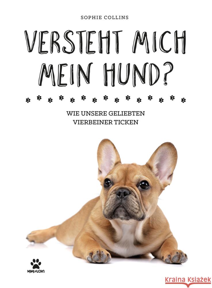 Versteht mich mein Hund? Collins, Sophie 9783854456896 Hannibal