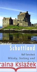 Lesereise Schottland : Whisky, Seetang und karierte Röcke Sotscheck, Ralf   9783854529910 Picus Verlag