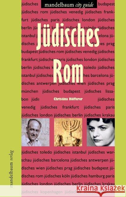 Jüdisches Rom Höfferer, Christina 9783854765608 Mandelbaum