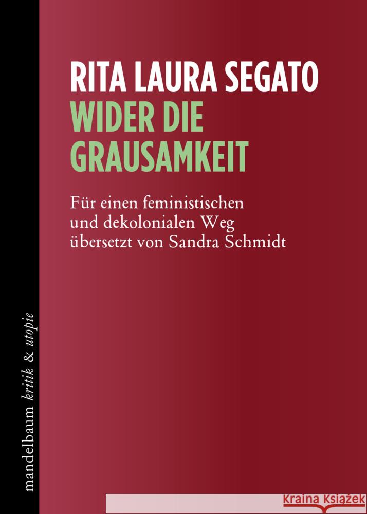 Wider die Grausamkeit Segato, Rita Laura 9783854769040