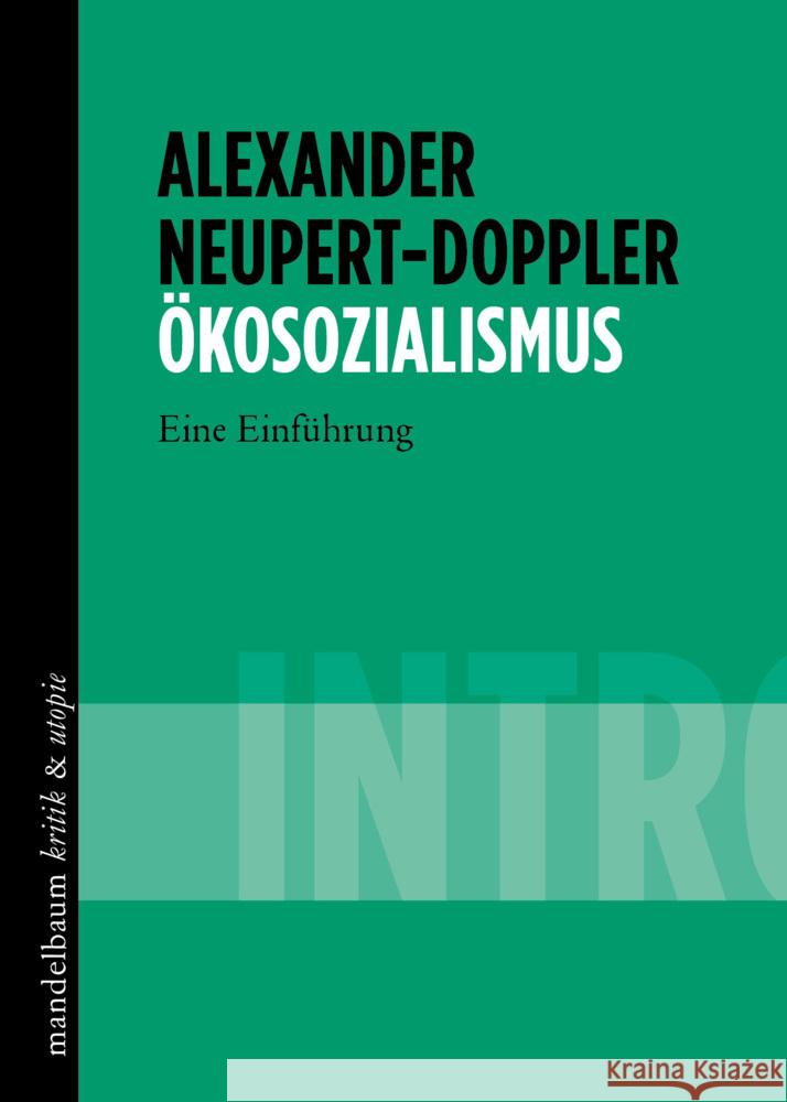 Ökosozialismus Neupert-Doppler, Alexander 9783854769187 Mandelbaum