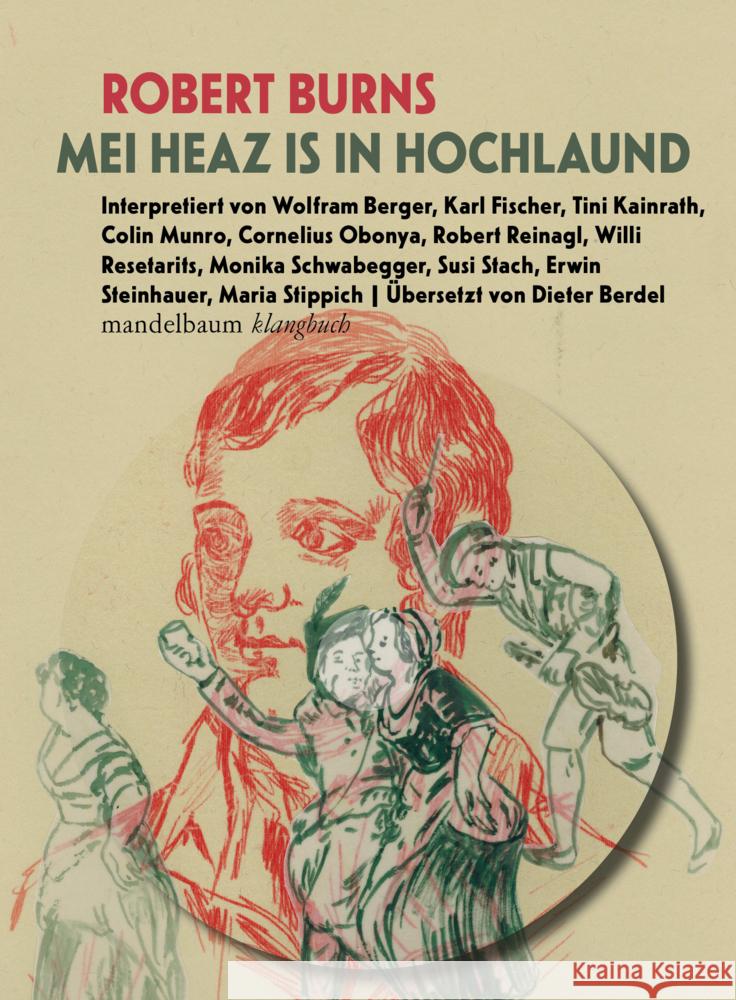 Mei Heaz is in Hochlaund Burns, Robert 9783854769934 Mandelbaum