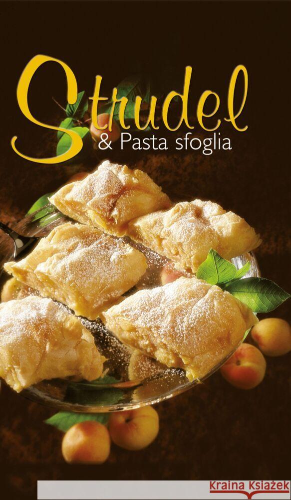 KOMPASS Küchenschätze Strudel & Pasta sfoglia Wiesmüller, Anna 9783854911593 Kompass-Karten