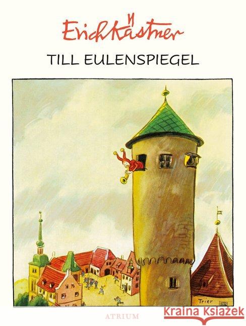 Till Eulenspiegel Kästner, Erich 9783855356140 Atrium Verlag