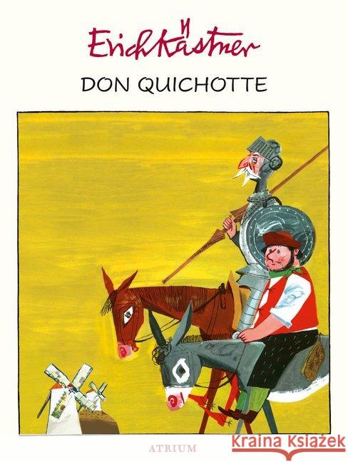 Don Quichotte Kästner, Erich 9783855356164