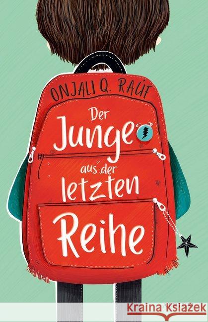 Der Junge aus der letzten Reihe Raúf, Onjali Q. 9783855356300