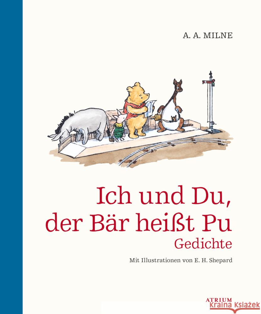 Ich und du, der Bär heißt Pu Milne, Alan Alexander 9783855356737