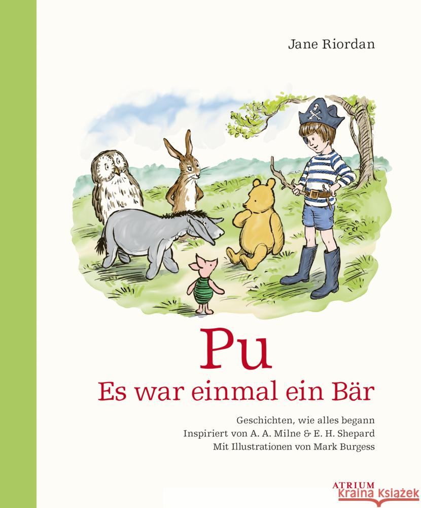 Pu - Es war einmal ein Bär Riordan, Jane 9783855356775 Atrium Verlag