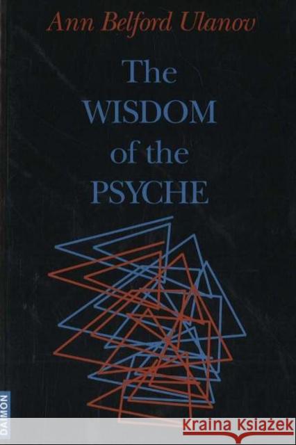 Wisdom of the Psyche Ann Belford Ulanov 9783856305987 Daimon