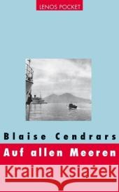 Auf allen Meeren Cendrars, Blaise Waeckerlin Induni, Giò  9783857877148