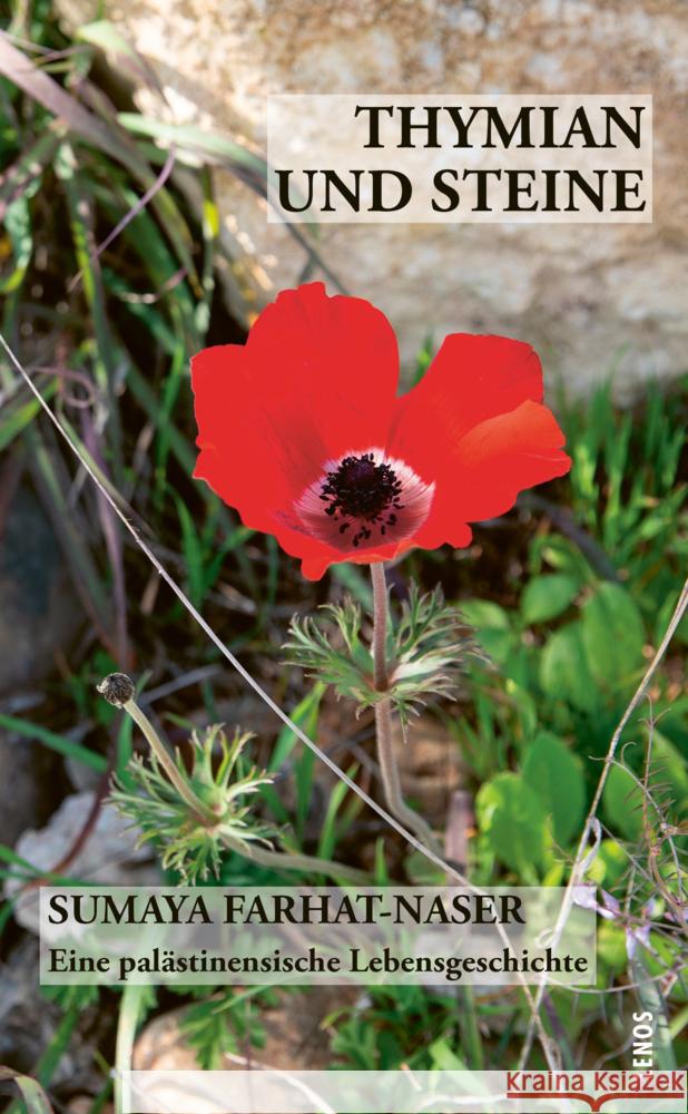 Thymian und Steine Farhat-Naser, Sumaya 9783857878442