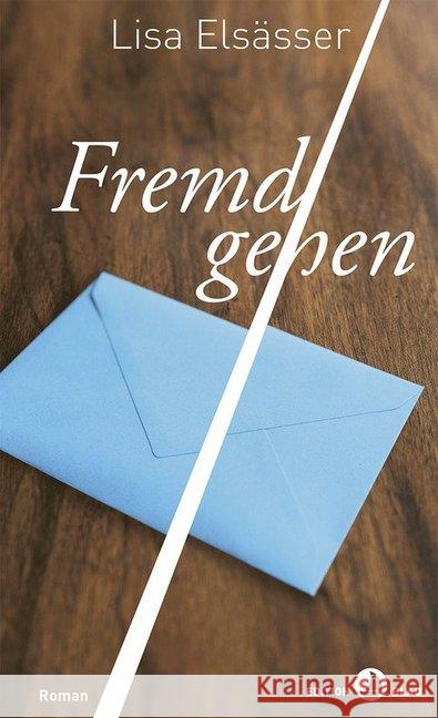 Fremdgehen : Roman Elsässer, Lisa 9783858697141