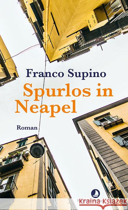 Spurlos in Neapel Supino, Franco 9783858699589