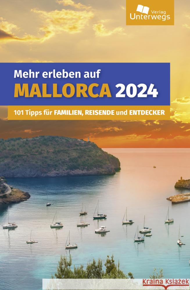 Mehr erleben auf Mallorca Schlegel, Thomas 9783861123736 Unterwegsverlag