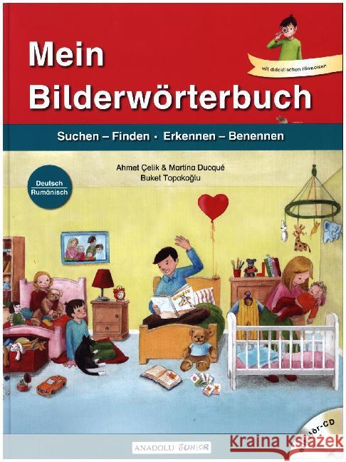 Mein Bilderwörterbuch, Deutsch - Rumänisch, m. Audio-CD : Suchen-Finden, Erkennen-Benennen Çelik, Ahmet; Ducqué, Martina 9783861216285 Schulbuchverlag Anadolu