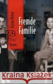 Fremde Familie: Roman Nobuo, Kojima Degen, Ralph  9783861249054