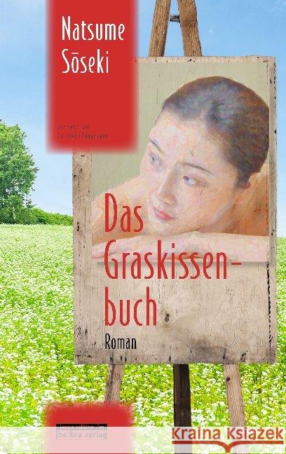 Das Graskissenbuch : Roman Soseki, Natsume 9783861249221