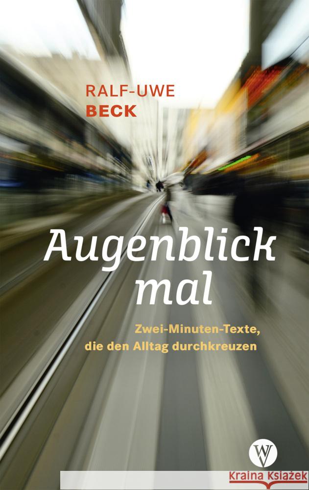 Augenblick mal Beck, Ralf-Uwe 9783861605744