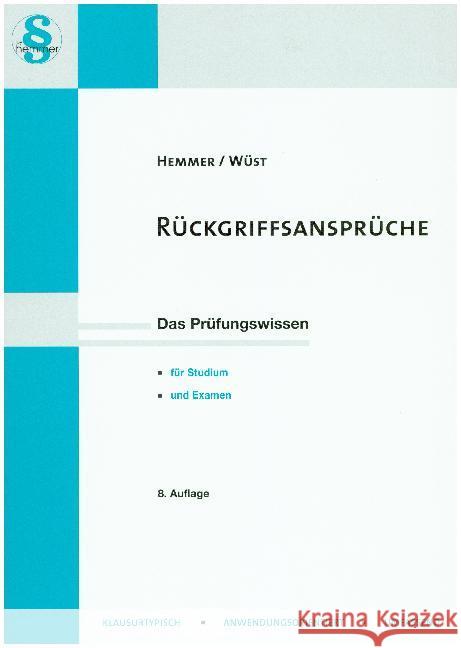 Rückgriffsansprüche Hemmer, Karl-Edmund; Wüst, Achim; Sorge 9783861938712 hemmer/wüst