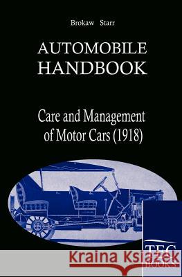 Automobile Handbook Brokaw, Clifford Starr, Charles  9783861952602