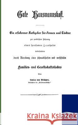 Gute Hausmannskost Pröpper, Ludovica von 9783861957645 Salzwasser-Verlag