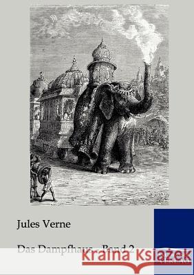 Das Dampfhaus Verne, Jules 9783861957744